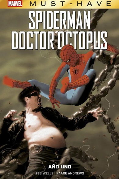 Portada de Spiderman / Doctor Octopus: A&ntilde;o Uno