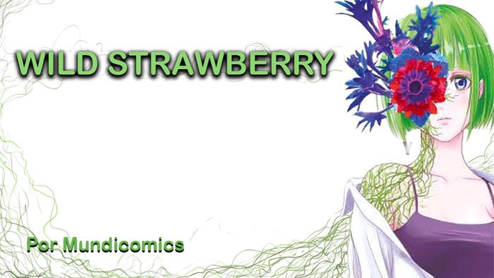 Wild Strawberry: El horror biológico llega a Mundicomics | Tienda de Cómics, Manga, Magic y Pokémon en Torrejón de Ardoz