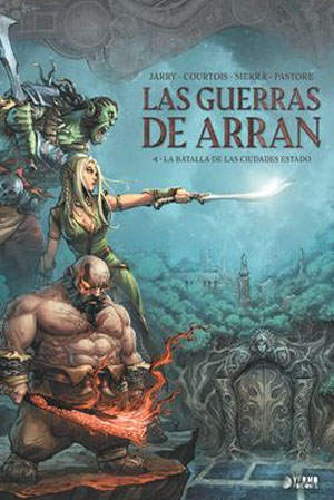 LAS GUERRAS DE ARRAN 04 LA BATALLA DE LAS CIUDADES ESTADO