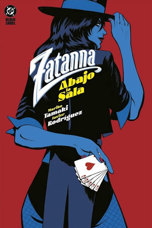 ZATANNA ABAJO LA SALA