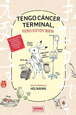 TENGO CANCER TERMINAL, PERO ESTOY BIEN