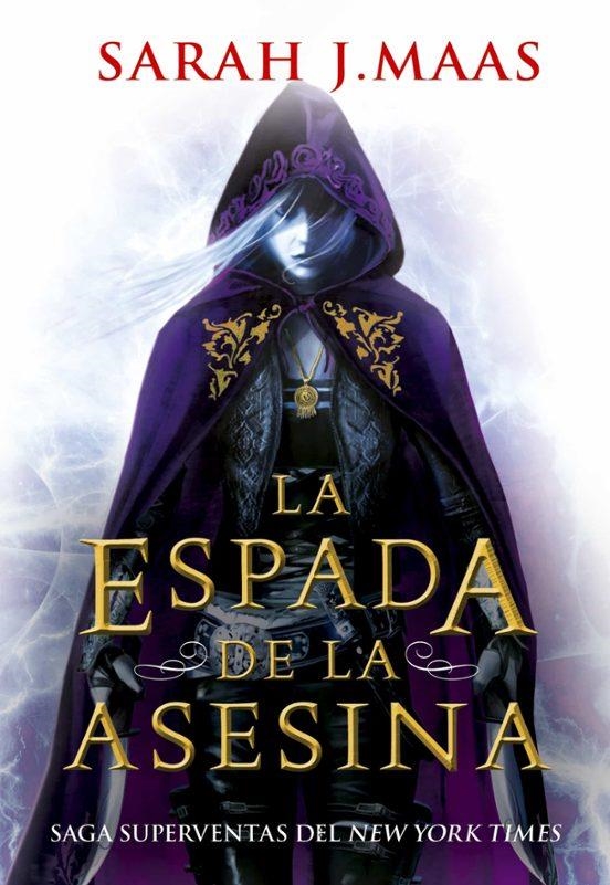 LA ESPADA DE LA ASESINA TRONO DE CRISTAL (PRECUELA) | 9788418359996 | Sarah J. Maas | Tienda de Cómics, Manga, Magic y Pokémon en Torrejón de Ardoz