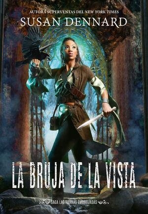 LA BRUJA DE LA VISTA | 9788417615390 | SUSAN DENNARD | Tienda de Cómics, Manga, Magic y Pokémon en Torrejón de Ardoz