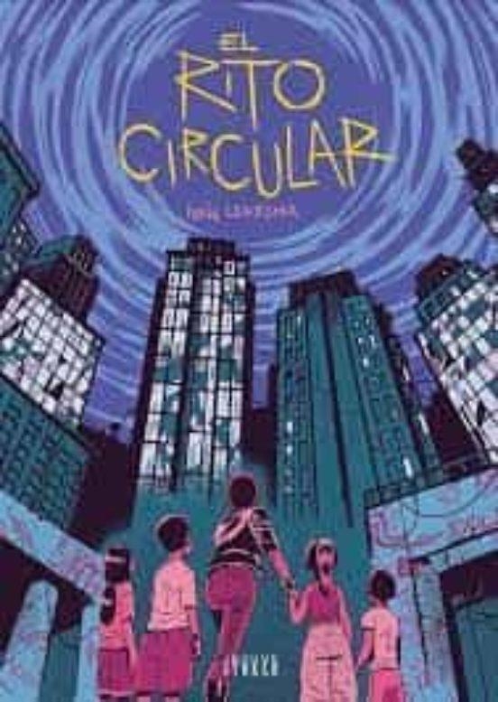 EL RITO CIRCULAR | 9788419380036 | IVAN LEDESMA | Tienda de Cómics, Manga, Magic y Pokémon en Torrejón de Ardoz