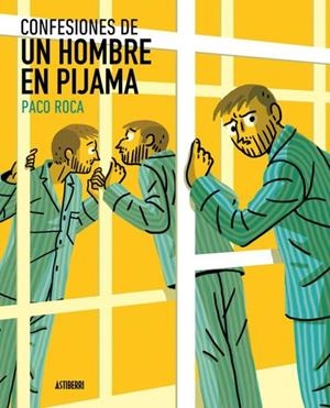 CONFESIONES DE UN HOMBRE EN PIJAMA | 9788416880232 | PACO ROCA | Tienda de Cómics, Manga, Magic y Pokémon en Torrejón de Ardoz