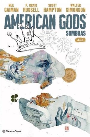 AMERICAN GODS (SOMBRAS) Nº 03/09 | 9788491467403 | NEIL GAIMAN - P. GRAIG RUSELL - SCOTT HAMPTON - WALTER SIMONSON | Tienda de Cómics, Manga, Magic y Pokémon en Torrejón de Ardoz