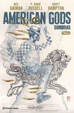 AMERICAN GODS (SOMBRAS) Nº 05/09 | 9788491467984 | NEIL GAIMAN - P. GRAIG RUSELL - SCOTT HAMPTON - COLLEEN DORAN | Tienda de Cómics, Manga, Magic y Pokémon en Torrejón de Ardoz