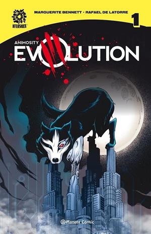 ANIMOSITY EVOLUTION Nº1 | 9788413410241 | MARGUERITE BENNETT - RAFAEL DE LATORRE | Tienda de Cómics, Manga, Magic y Pokémon en Torrejón de Ardoz