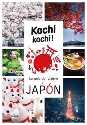Kochi Kochi! La guía del viajero en Japón | 9788417419189 | Alex Bonnefoy - Delphine Vaufrey | Tienda de Cómics, Manga, Magic y Pokémon en Torrejón de Ardoz