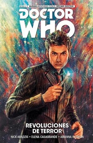 DOCTOR WHO, REVOLUCIONES DE TERROR (Nuevas aventuras con el décimo doctor) Nº1 | 9788417058166 | NICK ABADZIS - ELENA CASAGRANDE - ARIANNA FLOREAN | Tienda de Cómics, Manga, Magic y Pokémon en Torrejón de Ardoz