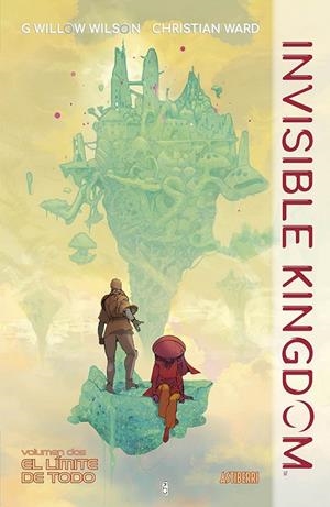 INVISIBLE KINGDOM Nº2 EL LÍMITE DE TODO | 9788418215872 | CHRISTIAN WARD - G. WILLOW WILSON | Tienda de Cómics, Manga, Magic y Pokémon en Torrejón de Ardoz