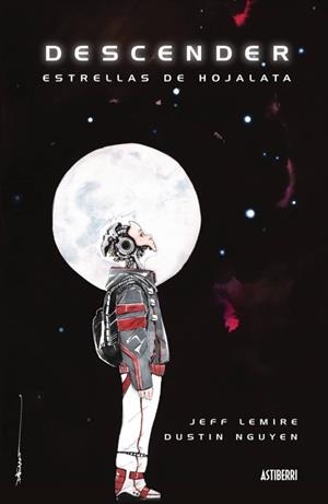 DESCENDER # 01 ESTRELLAS DE HOJALATA | 9788416251421 | JEFF LEMIRE - DUSTIN NGUYEN | Tienda de Cómics, Manga, Magic y Pokémon en Torrejón de Ardoz