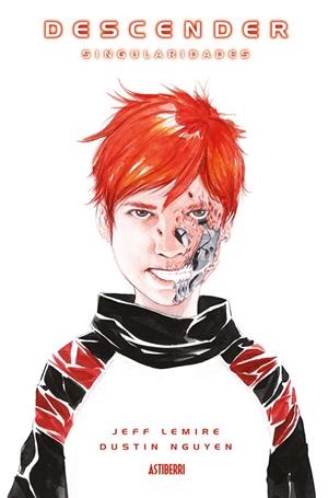DESCENDER # 03 SINGULARIDADES | 9788416880140 | JEFF LEMIRE - DUSTIN NGUYEN | Tienda de Cómics, Manga, Magic y Pokémon en Torrejón de Ardoz