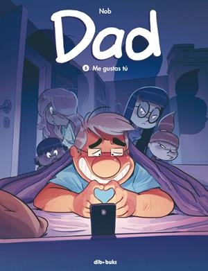 DAD Nº5: ME GUSTAS TU | 9788417294526 | NOB | Tienda de Cómics, Manga, Magic y Pokémon en Torrejón de Ardoz