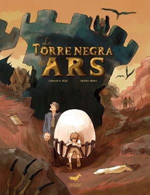 LA TORRE NEGRA DE ARS | 9788417255220 | CARLOS X. DIAZ | Tienda de Cómics, Manga, Magic y Pokémon en Torrejón de Ardoz