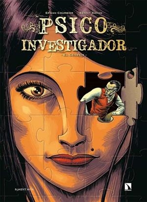 PSICOINVESTIGADOR | 9788418309243 | Benoît Dahan y ERWAN COURBIER | Tienda de Cómics, Manga, Magic y Pokémon en Torrejón de Ardoz