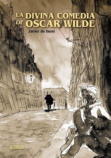 LA DIVINA COMEDIA DE OSCAR WILDE (PREMIO NACIONAL DEL COMIC 2020) | 9788417575021 | JAVIER DE ISUSI | Tienda de Cómics, Manga, Magic y Pokémon en Torrejón de Ardoz