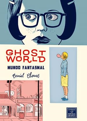 GHOST WORLD, MUNDO FANTASMAL 14ª EDICIÓN | 9788415724438 | DANIEL CLOWES | Tienda de Cómics, Manga, Magic y Pokémon en Torrejón de Ardoz