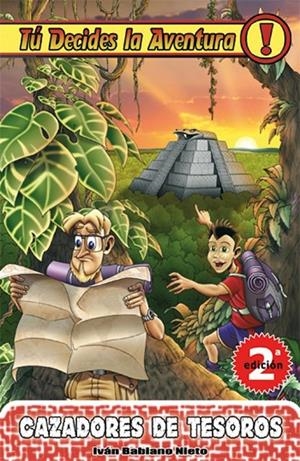TU DECIDES LA AVENTURA Nº 3: CAZADORES DE TESOROS (7ª ED.) | 9788493672614 | Iván Babiano | Tienda de Cómics, Manga, Magic y Pokémon en Torrejón de Ardoz