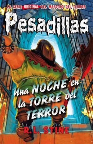 PESADILLAS 5 :UNA NOCHE EN LA TORRE DEL TERROR | 9788415709923 | R.L. STINE | Tienda de Cómics, Manga, Magic y Pokémon en Torrejón de Ardoz