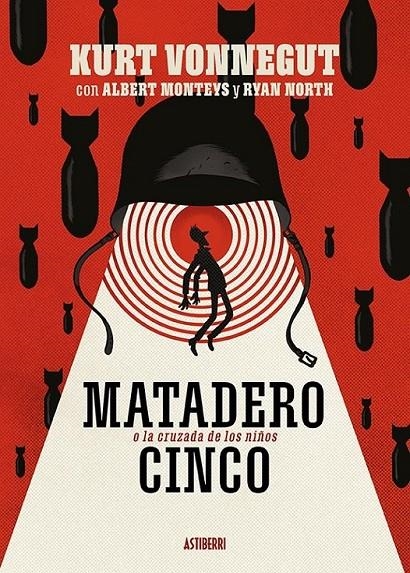 MATADERO CINCO O LA CRUZADA DE LOS NIÑOS 2ª EDICIÓN | 9788418215285 | RYAN NORTH - ALBERT MONTEYS | Tienda de Cómics, Manga, Magic y Pokémon en Torrejón de Ardoz