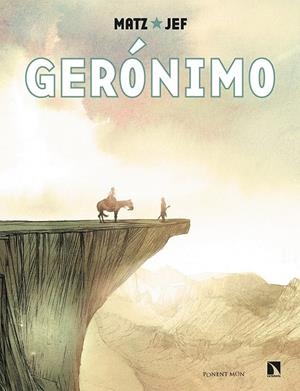 GERÓNIMO | 9788418309267 | FABIÁN RODRÍGUEZ PIASTRI | Tienda de Cómics, Manga, Magic y Pokémon en Torrejón de Ardoz