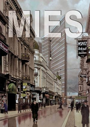 MIES VAN DER ROHE, LUCES Y SOMBRAS DE UN ARQUITECTO GENIAL | 9788494767050 | AGUSTIN FERRER CASAS | Tienda de Cómics, Manga, Magic y Pokémon en Torrejón de Ardoz