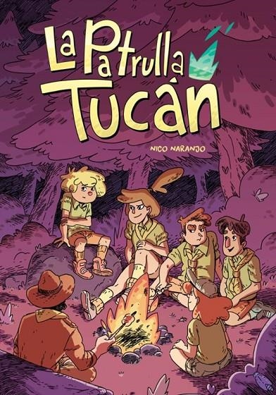 LA PATRULLA TUCÁN | 9788416507580 | NICO NARANJO | Tienda de Cómics, Manga, Magic y Pokémon en Torrejón de Ardoz
