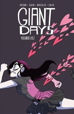 GIANT DAYS 10 | 9788418419317 | JOHN ALLISON - MAX SARIN - JULIA MADRIGAL | Tienda de Cómics, Manga, Magic y Pokémon en Torrejón de Ardoz