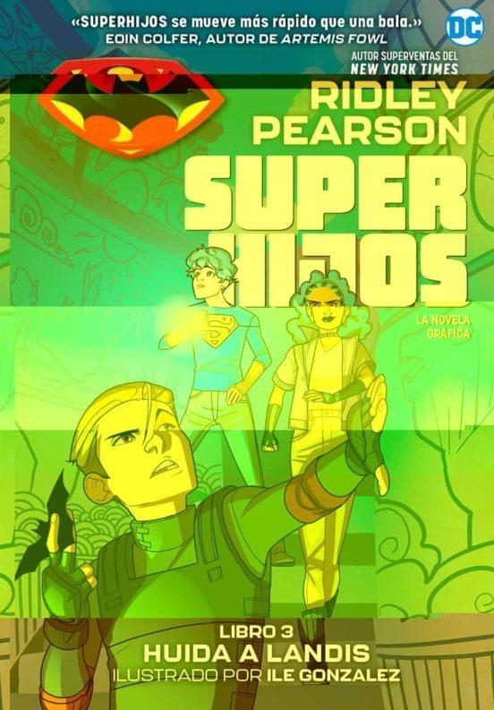 SUPER HIJOS 3 HUIDA A LANDIS | 9788418359613 | RIDLEY PEARSON | Tienda de Cómics, Manga, Magic y Pokémon en Torrejón de Ardoz