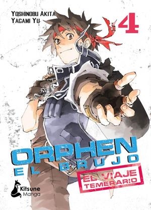 ORPHEN EL BRUJO: EL VIAJE TEMERARIO 04 | 9788416788958 | YOSHINOBU AKITA | Tienda de Cómics, Manga, Magic y Pokémon en Torrejón de Ardoz