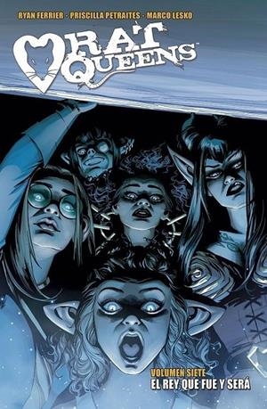 RAT QUEENS 7. EL REY QUE FUE Y SERA | 9788467946185 | RYAN FERRIER - PRISCILLA PETRAITES - MARCO LESKO | Tienda de Cómics, Manga, Magic y Pokémon en Torrejón de Ardoz