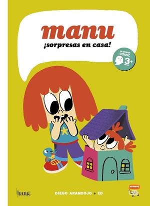 MANU, ¡SORPRESAS EN CASA! | 9788418101779 | ED CAROSIA - DIEGO ARANDOJO | Tienda de Cómics, Manga, Magic y Pokémon en Torrejón de Ardoz