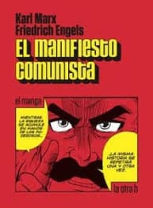 EL MANIFIESTO COMUNISTA (EL MANGA) | 9788416763238 | Karl Marx - Friedrich Engels | Tienda de Cómics, Manga, Magic y Pokémon en Torrejón de Ardoz