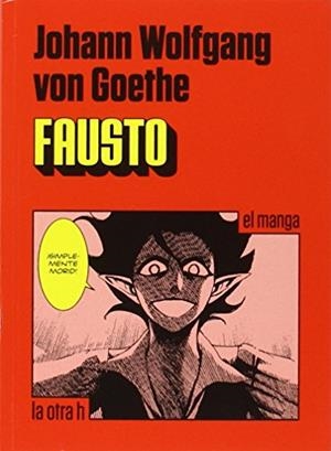 FAUSTO (MANGA) | 9788416540211 | GOETHE | Tienda de Cómics, Manga, Magic y Pokémon en Torrejón de Ardoz