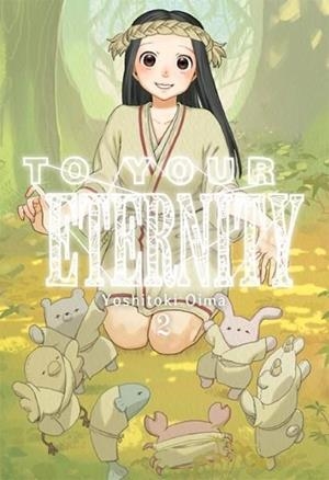 TO YOUR ETERNITY # 02 | 9788416960583 | YOSHITOKI OIMA | Tienda de Cómics, Manga, Magic y Pokémon en Torrejón de Ardoz