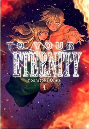TO YOUR ETERNITY # 04 | 9788416960866 | YOSHITOKI OIMA | Tienda de Cómics, Manga, Magic y Pokémon en Torrejón de Ardoz
