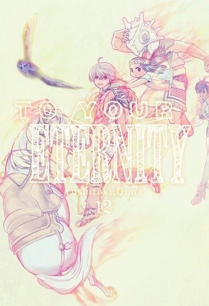 TO YOUR ETERNITY # 12 | 9788418222535 | YOSHITOKI OIMA | Tienda de Cómics, Manga, Magic y Pokémon en Torrejón de Ardoz