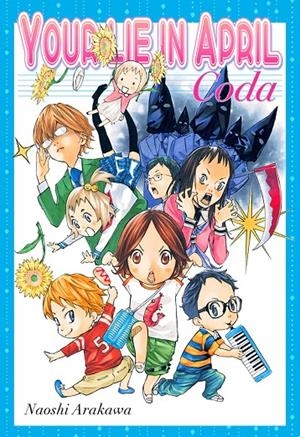 YOUR LIE IN APRIL CODA | 9788416960804 | NAOSHI ARAKAWA | Tienda de Cómics, Manga, Magic y Pokémon en Torrejón de Ardoz