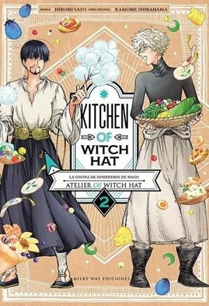 KITCHEN OF WITCH HAT 2 | 9788418788680 | HIROMI SATO - KAMOME SHIRAHAMA | Tienda de Cómics, Manga, Magic y Pokémon en Torrejón de Ardoz