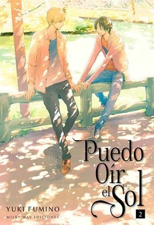 PUEDO OÍR EL SOL 2 | 9788416960132 | YUKI FUMINO | Tienda de Cómics, Manga, Magic y Pokémon en Torrejón de Ardoz