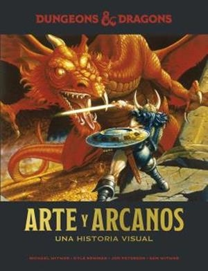 DUNGEONS & DRAGONS: ARTE Y ARCANOS. UNA HISTORIA VISUAL | 9788467946376 | Tienda de Cómics, Manga, Magic y Pokémon en Torrejón de Ardoz