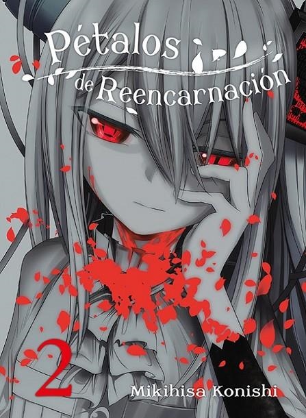 PÉTALOS DE REENCARNACIÓN Nº 02 | 9788418359743 | MIKIHISA KONISHI | Tienda de Cómics, Manga, Magic y Pokémon en Torrejón de Ardoz