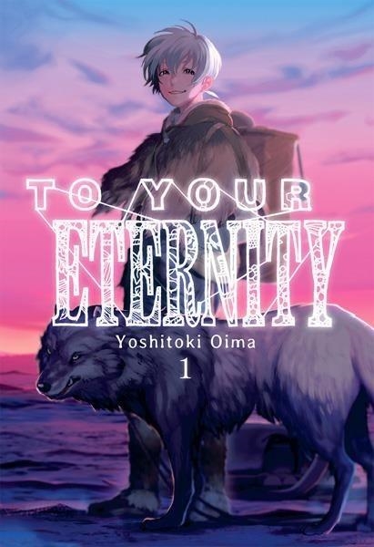 TO YOUR ETERNITY # 01 | 9788416960392 | YOSHITOKI OIMA | Tienda de Cómics, Manga, Magic y Pokémon en Torrejón de Ardoz
