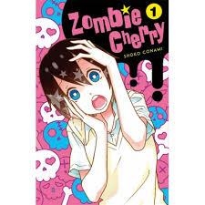 ZOMBIE CHERRY Nº1 | 9788417058104 | SHÔKO CONAMI | Tienda de Cómics, Manga, Magic y Pokémon en Torrejón de Ardoz