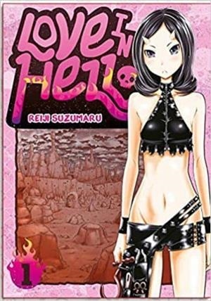 LOVE IN HELL | 9788494554179 | REIJI SUZUMARU | Tienda de Cómics, Manga, Magic y Pokémon en Torrejón de Ardoz
