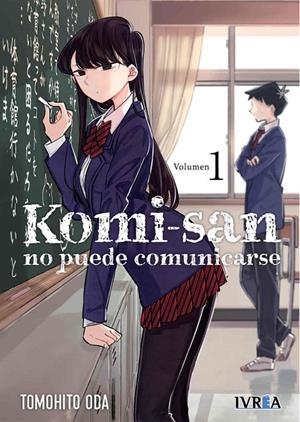 KOMI-SAN NO PUEDE COMUNICARSE # 01 | 9788418751080 | TOMOHITO ODA | Tienda de Cómics, Manga, Magic y Pokémon en Torrejón de Ardoz