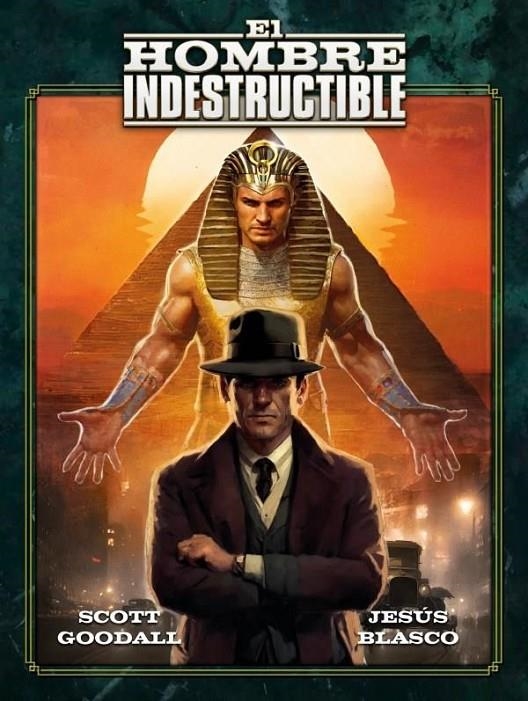 EL HOMBRE INDESTRUCTIBLE | 9788419380319 | JESÚS BLASCO - STEVE GOODALL | Tienda de Cómics, Manga, Magic y Pokémon en Torrejón de Ardoz