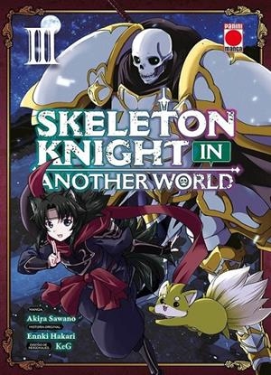 SKELETON KNIGHT IN ANOTHER WORLD 03 | 9788411509114 | AKIRA SAWANO - KEG - ENNKI HAKARI | Tienda de Cómics, Manga, Magic y Pokémon en Torrejón de Ardoz