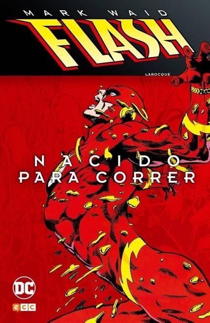 FLASH DE MARK WAID: NACIDO PARA CORRER | 9788416998067 | Mark Waid - Greg LaRocque - Carmine Infantino | Tienda de Cómics, Manga, Magic y Pokémon en Torrejón de Ardoz